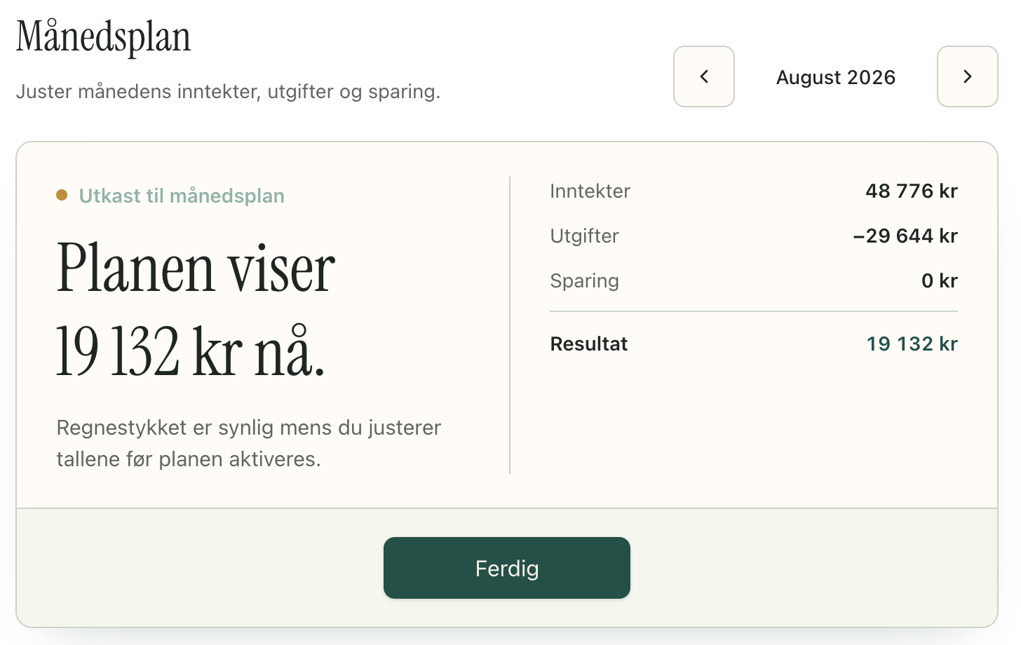Månedsplan i Symma med planlagte inntekter, utgifter, sparing og resultat